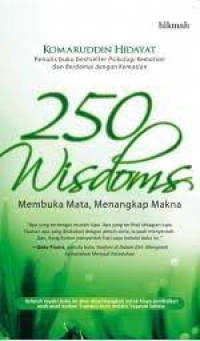 Image of 250 Wisdoms Membuka Mata, Menangkap Makna