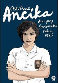Image of Ancika:Dia yang bersamaku tahun 1992