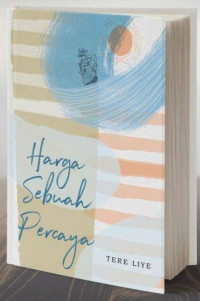 Image of Harga Sebuah Percaya