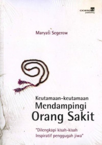 Image of Keutamaan-Keutamaan Mendampingi Orang Sakit