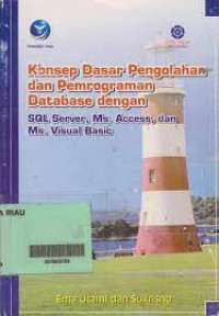 Image of Konsep Dasar Pengolahan Dan Pemrograman Database