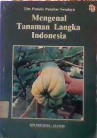 Image of Mengenal Tanaman Langka Indonesia