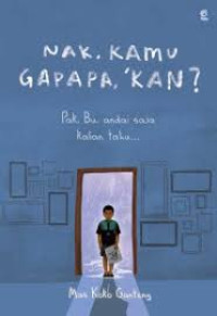 Image of Nak, kamu gapapa, 'kan?