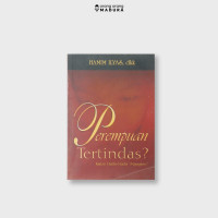 Image of Perempuan Tertindas? Kajian hadis hadis misogini