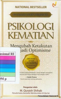 Image of Psikologi Kematian : Mengubah Ketakutan Menjadi Optimisme