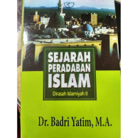 Image of Sejarah Peradaban Islam Dirasah Islamiyah II