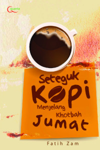 Image of Seteguk Kopi Menjelang Khotbah Jumat