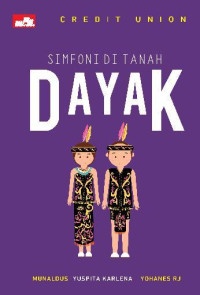 Image of Simfoni Di Tanah Dayak