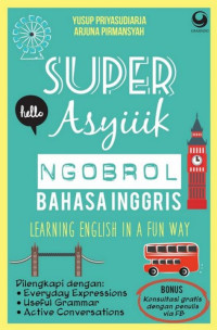 Image of Super Asyiik Ngobrol Belajar Bahasa Inggris